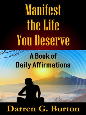 cover image of Manifest the Life You Deserve